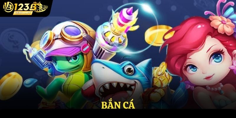 Bắn cá đổi thưởng