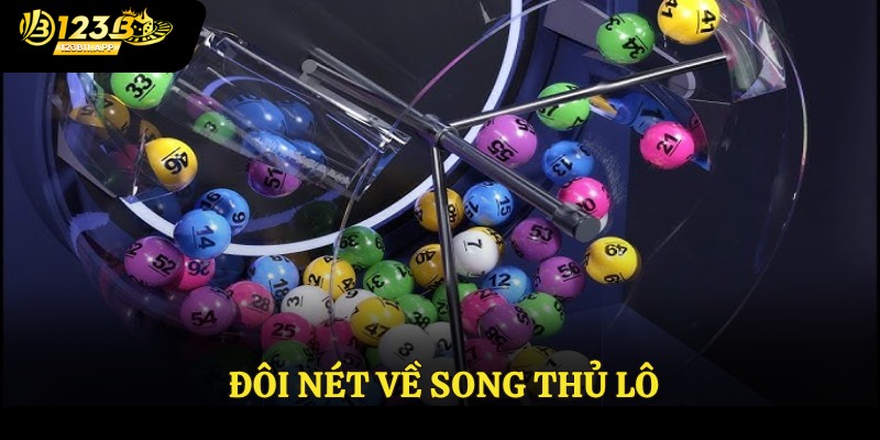 Giới thiệu về song thủ lô