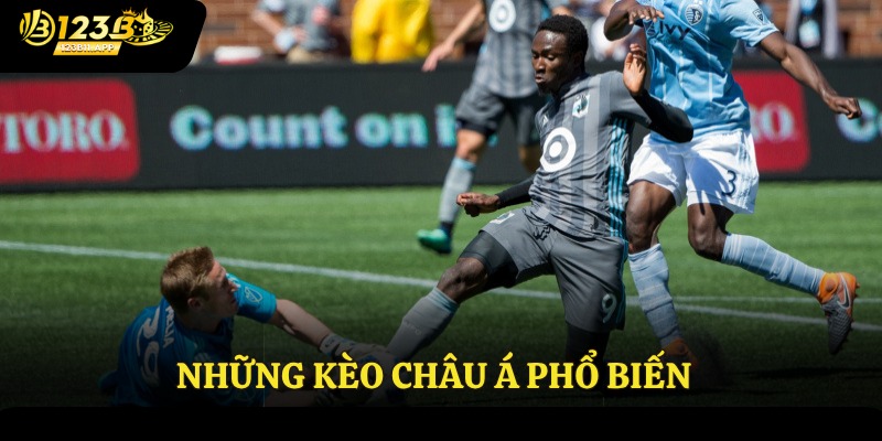 Những kèo Châu Á phổ biến